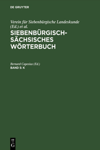 Siebenbürgisch-Sächsisches Wörterbuch, Band 5, K