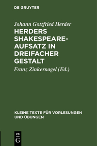 Herders Shakespeare-Aufsatz in Dreifacher Gestalt