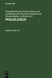 Philologus. Band 112, Heft 1/2