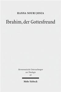 Ibrahim, der Gottesfreund