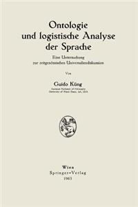 Ontologie Und Logistische Analyse Der Sprache