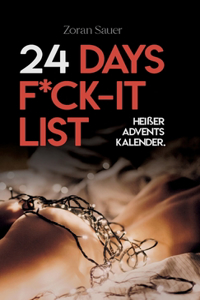 24 Days F*ck-it List