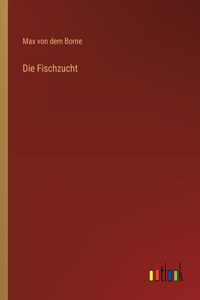 Fischzucht