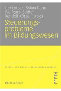 Steuerungsprobleme im Bildungssystem