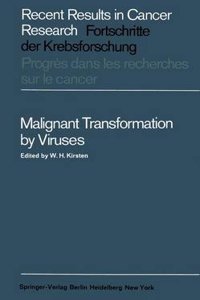 Malignant Transformation by Viruses