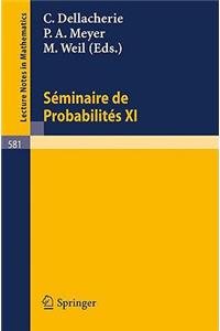 Seminaire de Probabilites XI