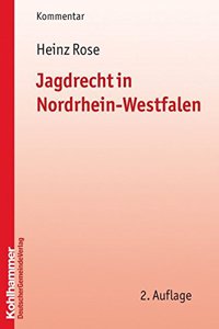 Jagdrecht in Nordrhein-Westfalen