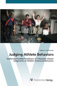 Judging Athlete Behaviors