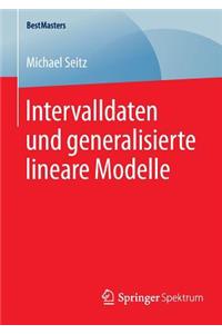 Intervalldaten und generalisierte lineare Modelle