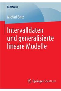 Intervalldaten Und Generalisierte Lineare Modelle