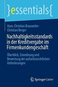 Nachhaltigkeitsstandards in Der Kreditvergabe Im Firmenkundengeschäft