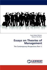 Essays on Theories of Management