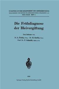 Die Frühdiagnose Der Bleivergiftung