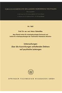 Untersuchungen über die Auswirkungen anhaltenden Stehens auf psychische Leistungen