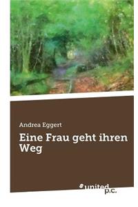 Eine Frau Geht Ihren Weg