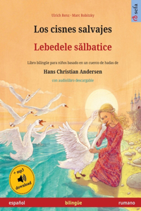 cisnes salvajes - Lebedele sălbatice (español - rumano)