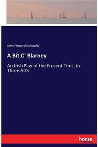 A Bit O' Blarney