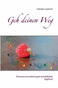 Geh Deinen Weg