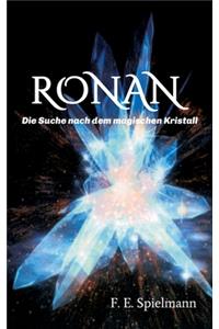 Ronan - Die Suche nach dem magischen Kristall