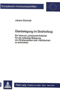 Ueberbelegung Im Strafvollzug