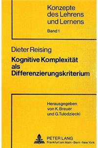 Kognitive Komplexitaet als Differenzierungskriterium