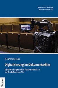 Digitalisierung Im Dokumentarfilm