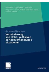 Verminderung Von Hold-Up-Risiken in Nachverhandlungssituationen