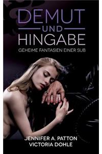 Demut und Hingabe