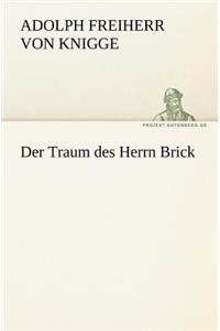 Der Traum Des Herrn Brick