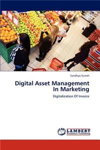 Digital Asset Management In Marketing