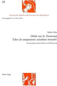 Otloh Von St. Emmeram- «Liber de Temptatione Cuiusdam Monachi»