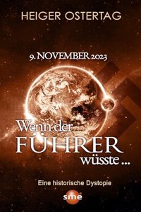Wenn der Fuhrer wusste...
