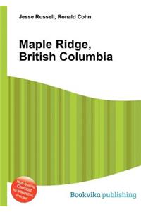 Maple Ridge, British Columbia