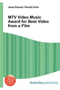 MTV Video Music Award for Best Video from a Film