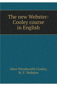 The New Webster-Cooley Course in English