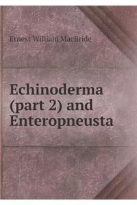 Echinoderma (Part 2) and Enteropneusta