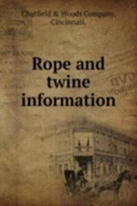 Rope and twine information