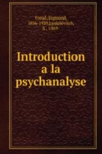 Introduction a la psychanalyse