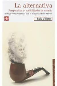 La Alternativa. Perspectivas y Posibilidades de Cambio