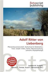 Adolf Ritter Von Liebenberg