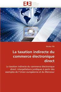 La Taxation Indirecte Du Commerce Électronique Direct