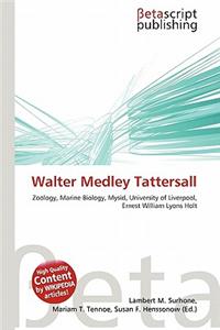 Walter Medley Tattersall