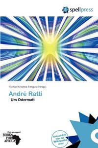 Andr Ratti