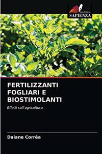 Fertilizzanti Fogliari E Biostimolanti