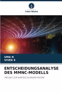 Entscheidungsanalyse Des Mmnc-Modells