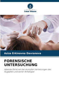 Forensische Untersuchung