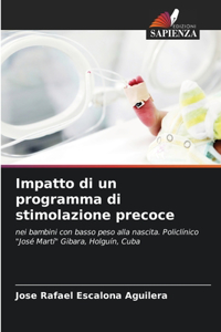 Impatto di un programma di stimolazione precoce