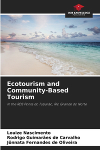 Ecotourism and Community-Based Tourism