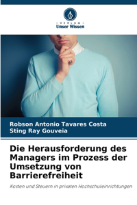 Herausforderung des Managers im Prozess der Umsetzung von Barrierefreiheit