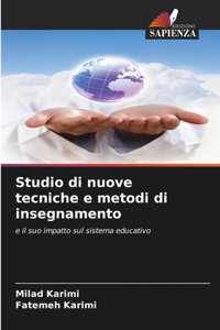 Studio di nuove tecniche e metodi di insegnamento